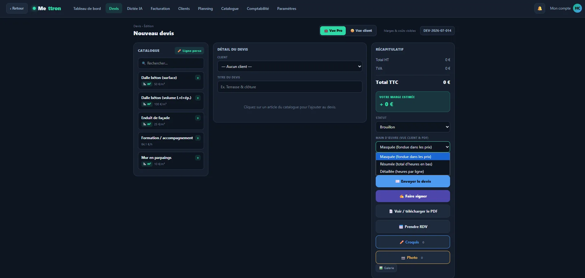 Mettron — édition d'un devis avec marge estimée et vue Pro / client
